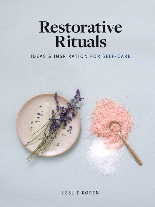 Title details for Restorative Rituals by Leslie Koren - Available